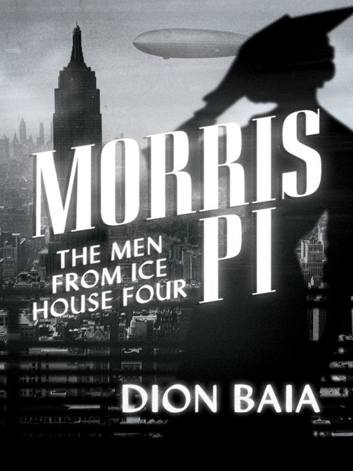 Title details for Morris PI by Dion Baia - Available